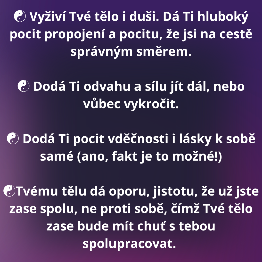 Rituál usmíření s tělem Tě vrátí do těla a tělo Tě vrátí ke Tvé duši!
